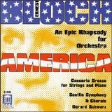 Seattle Symphony, Gerard Schwarz - Bloch: America and Concerto Grosso for Strings & Piano