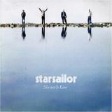 Starsailor - Silence is Easy