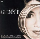 Glennie, Evelyn - Her Greatest Hits
