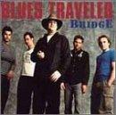 Blues Traveler - Bridge