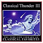 Time-Life - Classical Thunder III