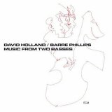 David Holland and Barre Philips - Music From Two Basses