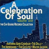 Various artists - A Celebration Of Soul : The Chi-Sound Records Collection, Volume 1
