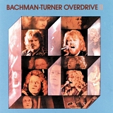 Bachman-Turner Overdrive - Bachman-Turner Overdrive Ii
