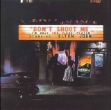 John, Elton - Don't Shoot Me, I'm Only The Piano Player
