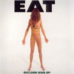 Eat - Golden Egg EP