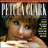 Petula Clark - The Classic Collection