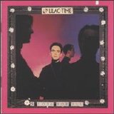 The Lilac Time - & Love For All