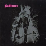 Audience - The First Audience Album