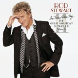 Rod Stewart - As Time Goes By...The Great American Songbook: Volume II