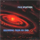 Fair Weather - Beginning From An End