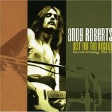 Andy Roberts - Just For the Record: The Solo Anthology 1969-1976