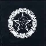 Sisters of Mercy - Some Girls Wander by Mistake