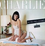Charlie - No Second Chance (1977) / Lines (1978)