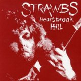 Strawbs - Heartbreak Hill
