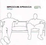 Groove Armada - Vertigo