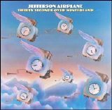 Jefferson Airplane - Thirty Seconds Over Winterland