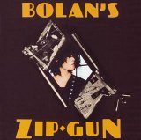 T. Rex - Bolan's Zip Gun