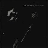 John Moore - Distortion