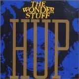 The Wonder Stuff - Hup!