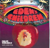 Eden's Children - Eden's Children / Sure Looks Real