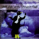 Simon Jeffes - 'Still Life' at the Penguin Cafe