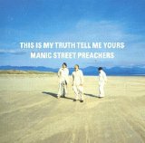 Manic Street Preachers - This Is My Truth Tell Me Yours