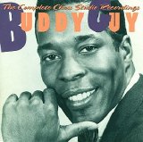 Guy, Buddy - The Complete Chess Studio Recordings