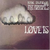 Burdon, Eric & the Animals - Love Is
