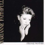 Faithfull, Marianne - Strange Weather