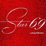 Star 69 - Eating February