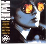 SOUNDTRACK - Shopping: Music From The Original Soundtrack
