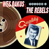 Dakus, Wes and The Rebels - Volume 1