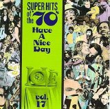 Various artists - Super Hits Of The '70s - Have A Nice Day, Vol. 17