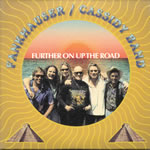Fankhouser / Cassidy Band - Further On Up The Road