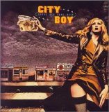 City Boy - Young Men Gone West (1977)/ Book Early (1978)