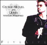 George Michael And Queen With Lisa Stansfield - Five Live [EP] [Live]