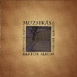 Muzsikás - Bartok
