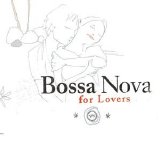 Various artists - Various Artists - Bossa Nova For Lovers