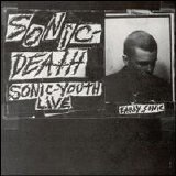 Sonic Youth - Sonic Death - Early Sonic - 1981-83