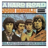 John Mayall And The Bluesbreakers - A Hard Road