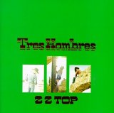 ZZ Top - Tres Hombres