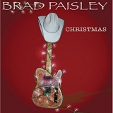A Brad Paisley - A Brad Paisley Christmas