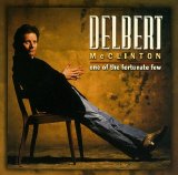 Delbert McClinton - One of the Fortunate Few