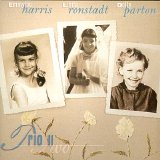 Emmylou Harris, Linda Ronstadt, Dolly Parton - Trio II