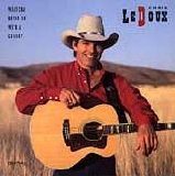 Chris LeDoux - Whatcha Gonna Do With A Cowboy