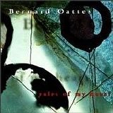 Bernard Oattes - rules of my heart