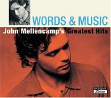 Mellencamp, John (Cougar) - Greatest Hits...Mellencamp (Words & Music: John Mellencamp's Greatest Hits) (Disc 2)