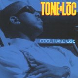 Tone-Loc - Cool Hand Loc