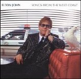 Elton John - Songs From The West Coast